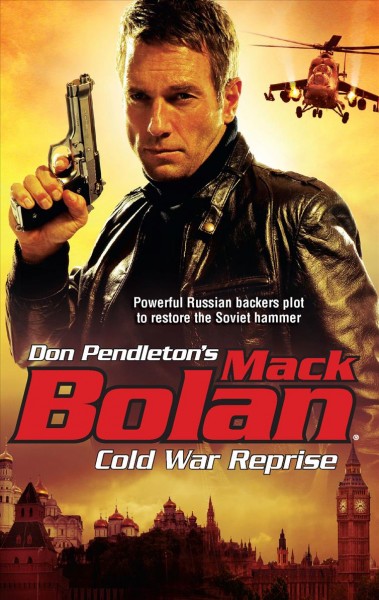Cold War reprise / [Don Pendleton].