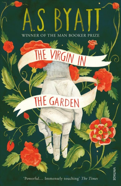 The virgin in the garden / A.S. Byatt.
