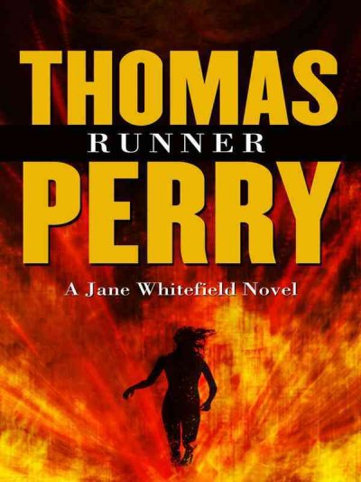 Runner / Thomas Perry.