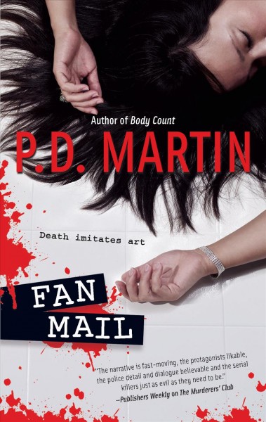 Fan mail / P.D. Martin.