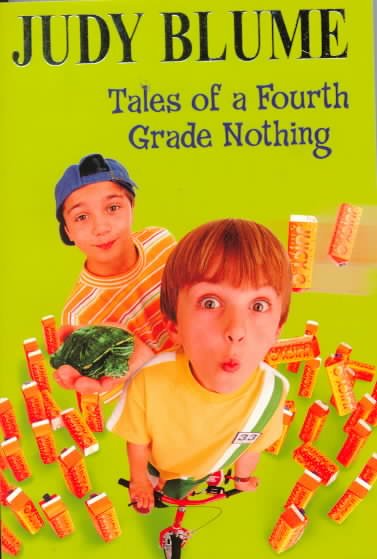 Tales of a fourth grade nothing / by Judy Blume ; illustrated by Roy Doty.