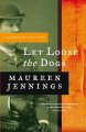 Let loose the dogs : a Murdoch Mystery  Cover Image