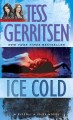 Ice cold : a Rizzoli & Isles novel  Cover Image
