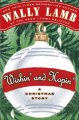 Wishin' and hopin' : a Christmas story  Cover Image