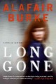 Long gone : a novel of suspense  Cover Image