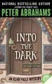 Into the dark an Echo Falls mystery  Cover Image