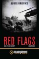 Red flags a novel of the Vietnam War  Cover Image