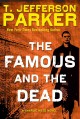 Go to record The famous and the dead : a Charlie Hood novel