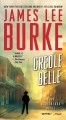 Creole belle / A Dave Robicheaux novel  Cover Image