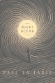 The night ocean  Cover Image