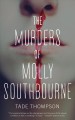 The murders of Molly Southbourne  Cover Image