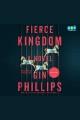 Fierce kingdom : a novel  Cover Image