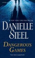 Dangerous games : a novel  Cover Image