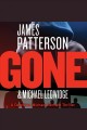 Gone : a Detective Michael Bennett thriller  Cover Image