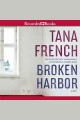 Broken harbor : a novel  Cover Image