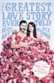 The greatest love story ever told : an oral history  Cover Image