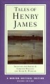 Tales of Henry James : the texts of the tales, the author on his craft, criticism  Cover Image