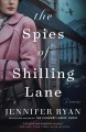The Spies of Shilling Lane : a novel  Cover Image