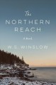 Go to record The Northern Reach : a novel