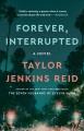 Forever, interrupted : a novel  Cover Image