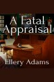 A fatal appraisal Cover Image