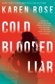Cold-blooded liar  Cover Image