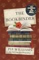 The bookbinder : a novel  Cover Image
