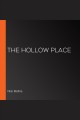 The Hollow Place : Ray Wyatt Thriller Cover Image