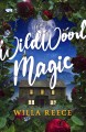 Go to record Wildwood magic