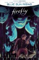Firefly. Blue Sun rising. Part one  Cover Image