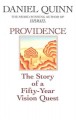 Go to record Providence : the story of a fifty-year vision quest